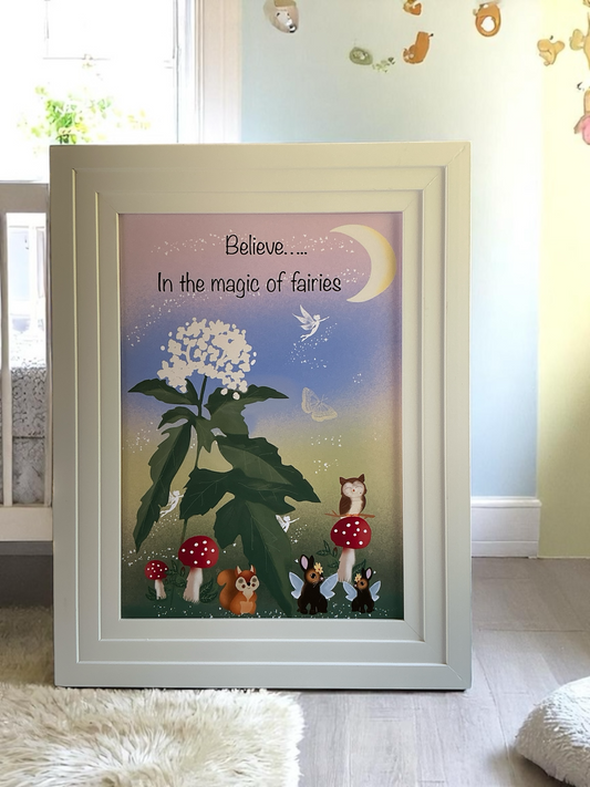 Believe In The Magic Of Fairies